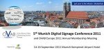 5. Munich Digital Signage Conference 2011 5. Munich Digital Signage Conference 2011