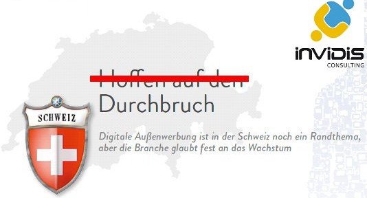 Durchbruch für DooH in der Schweiz Durchbruch für DooH in der Schweiz