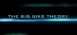 The Big Bike Theory