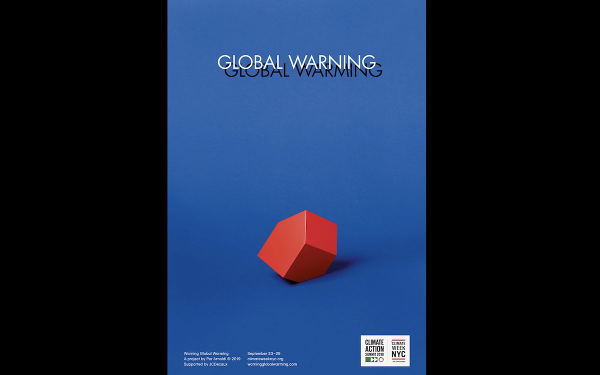 Plakatmotiv "Global Warning" des dänischen Künstlers Per Arnoldi (Grafik: JCDecaux / GlobalWarning.com)
