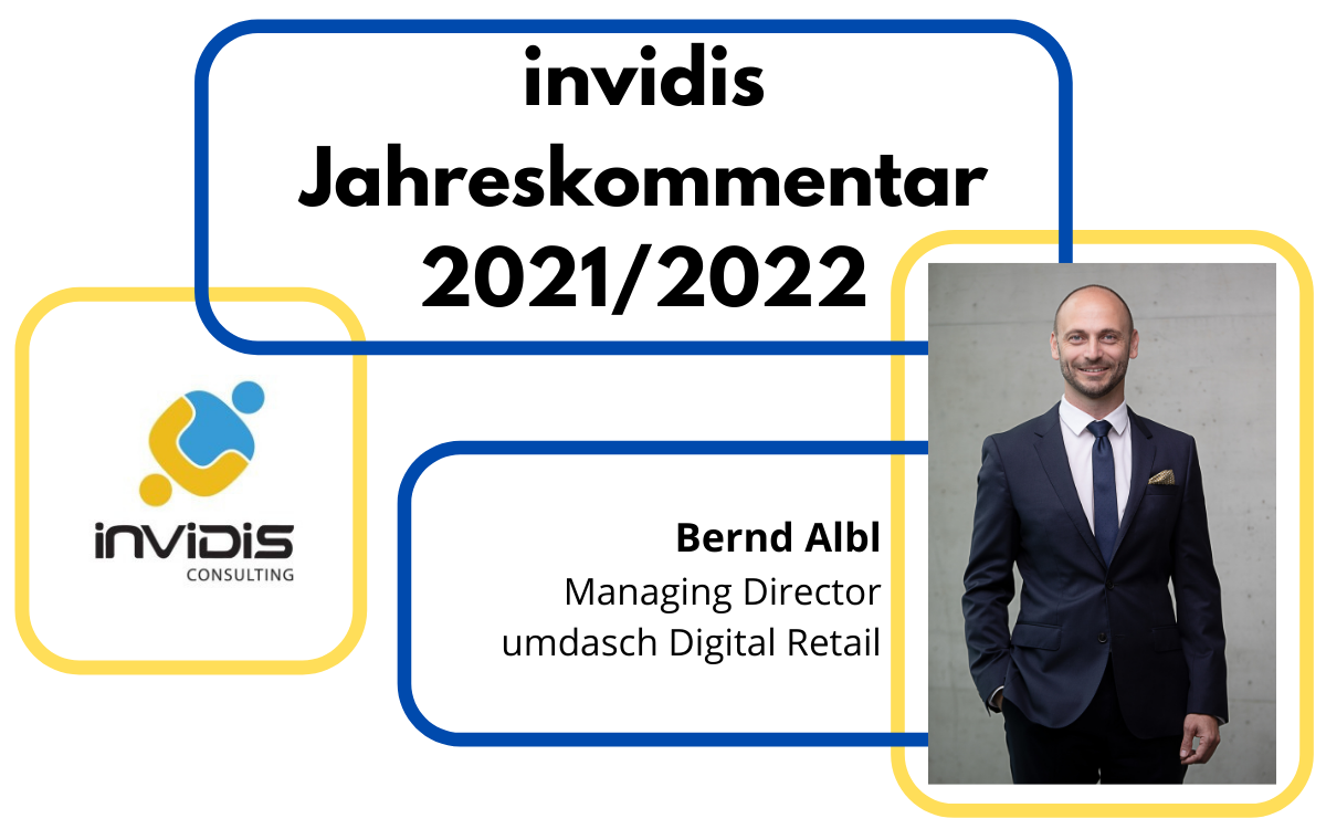 Bernd Albl, Managing Director bei umdasch Digital Retail, im invidis Jahreskommentar 2021/2022 (Foto: umdasch Digital Retail)