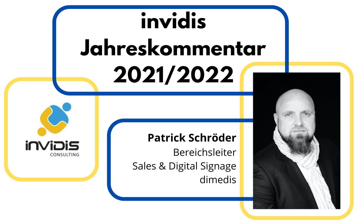 Patrick Schröder, Director/Bereichsleiter Sales & Digital Signage bei dimedis, im invidis Jahreskommentar 2021/2022 (Foto: dimedis)