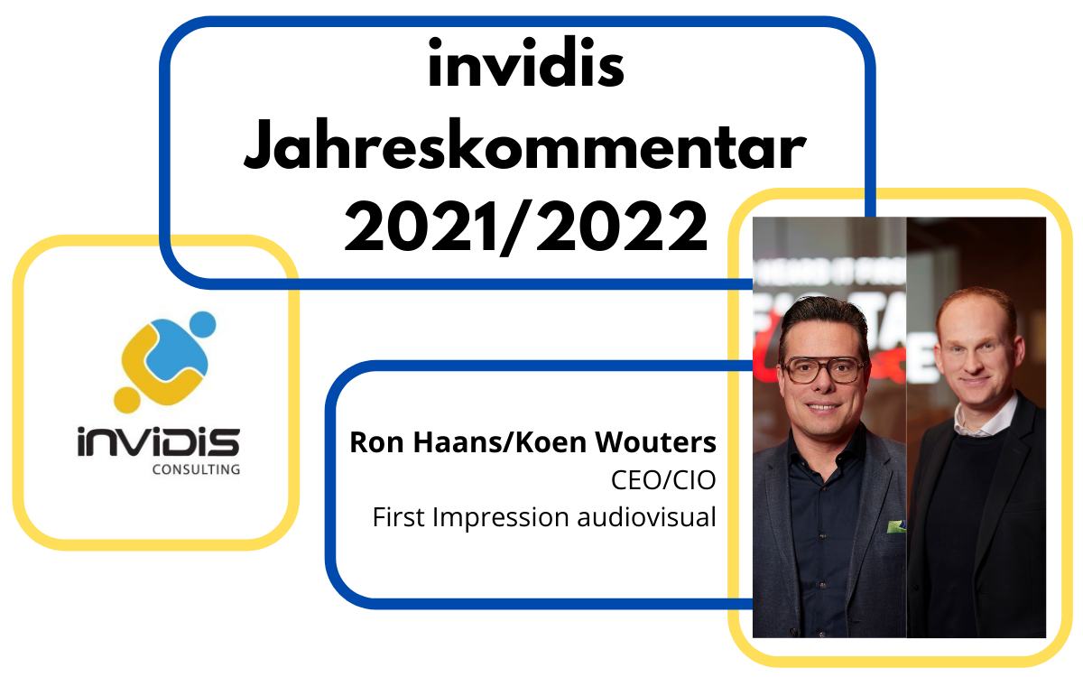 CEO Ron Haans (links) und CIO Koen Wouters von First Impression audiovisual im invidis Jahreskommentar 2021/2022. (Fotos: First Impression)
