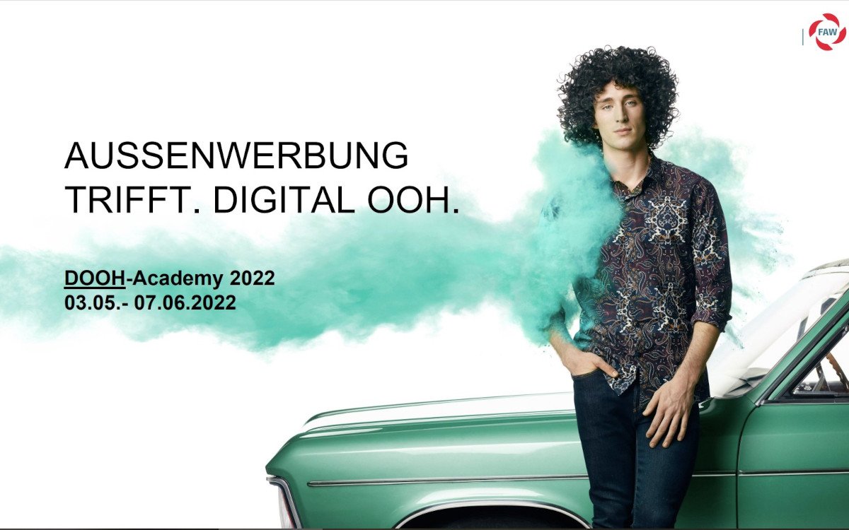 Die erste OOH Academy 2022 widmet sich Digital-out-of-Home und Programmatic Advertising. (Foto: FAW)