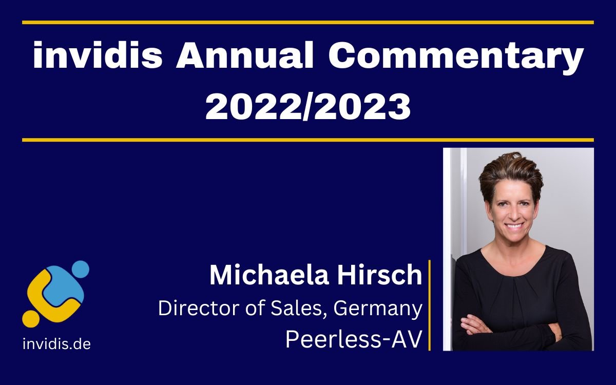 invidis Annual Commentary 2022/2023 with Michaela Hirsch, Director of Sales Germany, Peerless-AV (Photo: Peerless-AV)