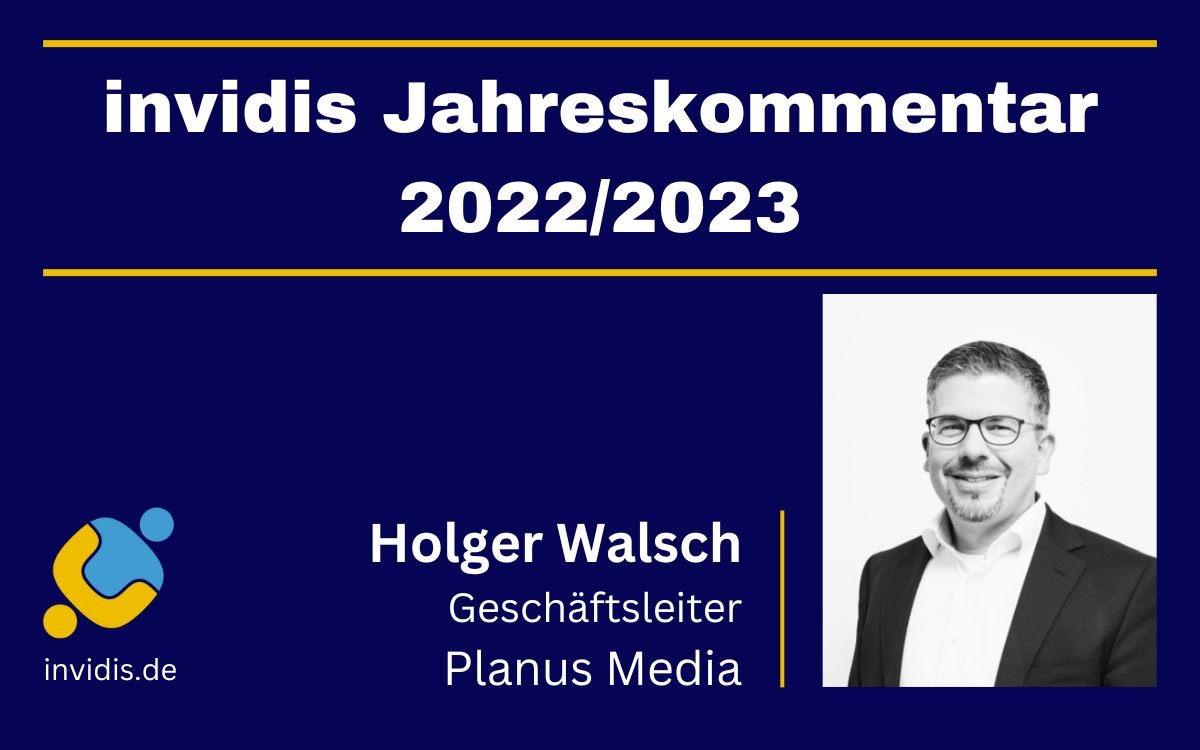 Holger Walsch, Geschäftsleiter von Planus Media, im invidis Jahreskommentar 2022/2023 (Foto: planus media)