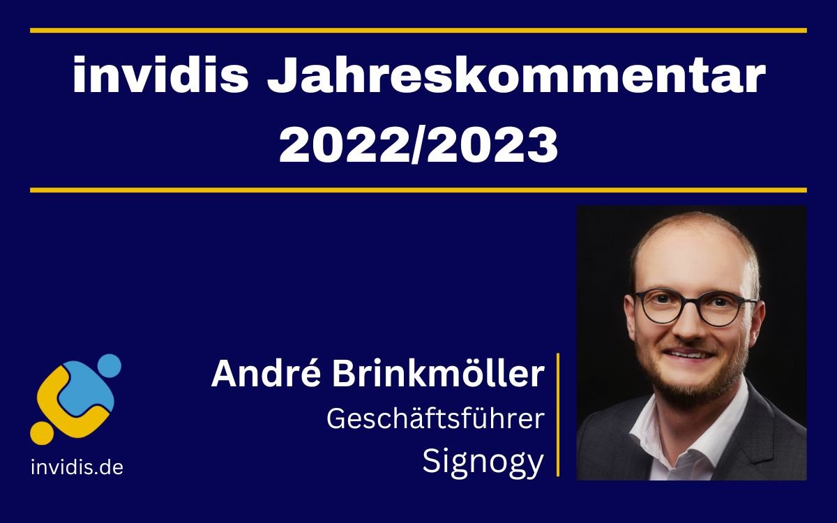 André Brinkmöller, Geschäftsführer von Signogy, im invidis Jahreskommentar 2022/2023 (Foto: Signogy GmbH)