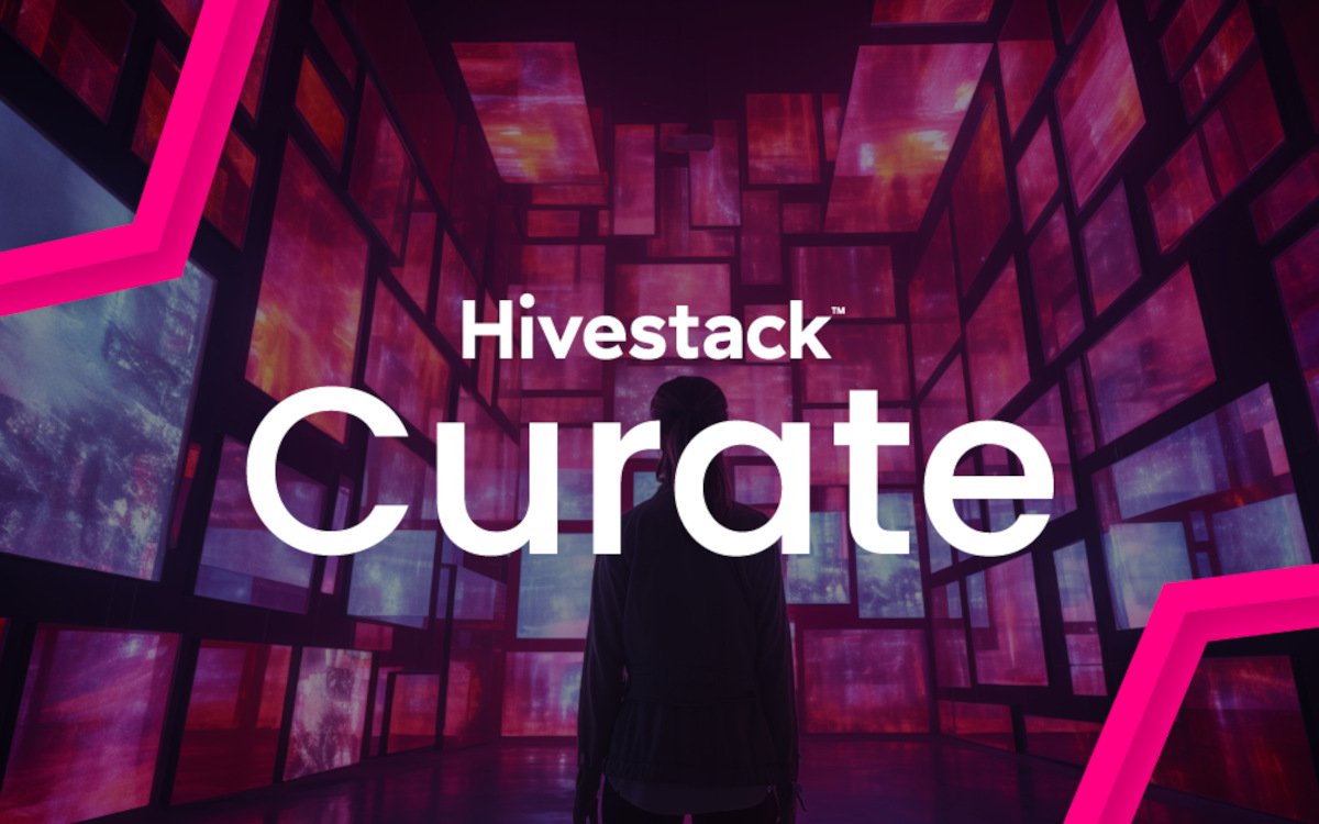 Hivestack Curate ist ein neuer Markplatz innerhalb der DooH-Plattform Hivestack. (Foto: Hivestack)