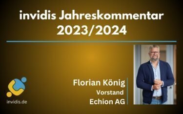 Florian König, Vorstand der Echion AG, im invidis Jahreskommentar 2023/2024 (Foto: echion AG)