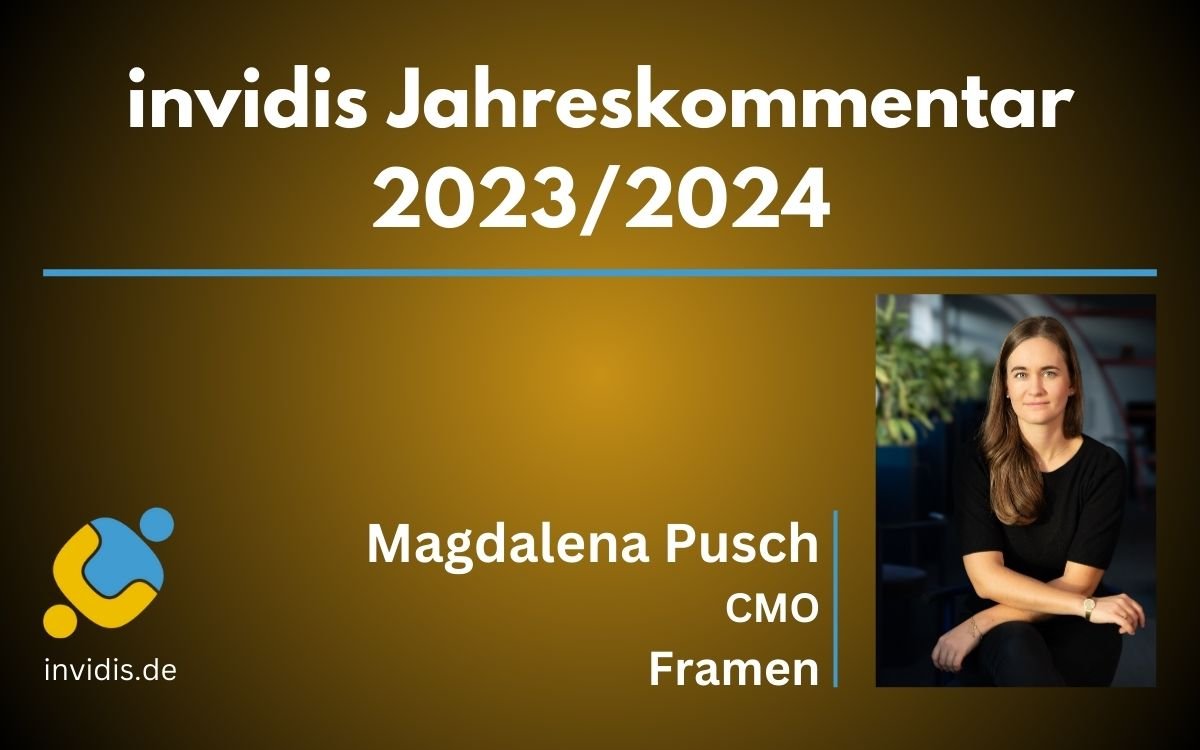 Magdalena Pusch, CMO von Framen, im invidis Jahreskommentar 2023/2024 (Foto: FRAMEN)