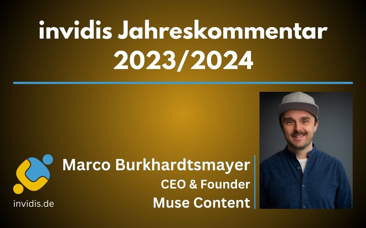 Marco Burkhardtsmayer, CEO und Gründer von Muse Content, im invidis Jahreskommentar 2023/2024 (Foto: MuSe Content)