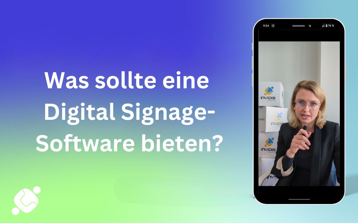 In unserer Videoserie erklären wir das Wichtigste zu Digital Signage-Software. (Foto: invidis)