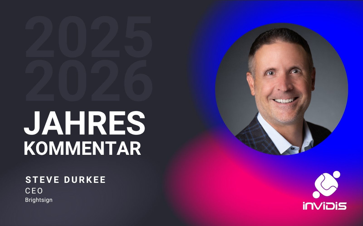 Steve Durkee, CEO von Brightsign, im invidis Jahreskommentar 2025/2026 (Foto: BrightSign)
