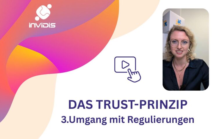 In unserer Videoserie „Das TRUST-Prinzip“ geht es um Software mit Zukunft. (Foto: invidis)