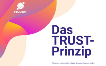 invidis launcht das Whitepaper "TRUST - Wie man verlässliche Digital Signage-Partner findet" (Foto: invidis)