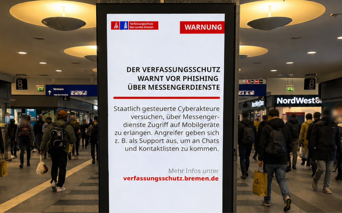 Der Bremer Verfassungsschutz warnt auf DooH vor Phishing. (Foto: Ströer)